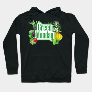 Live well eat well - Green Monday Hoodie